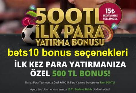 bets10 bonus seçenekleri